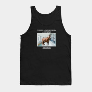 Horse In A Hospital Tank Top